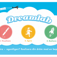 Dreamlab -ett nytt koncept för att realisera din dröm!